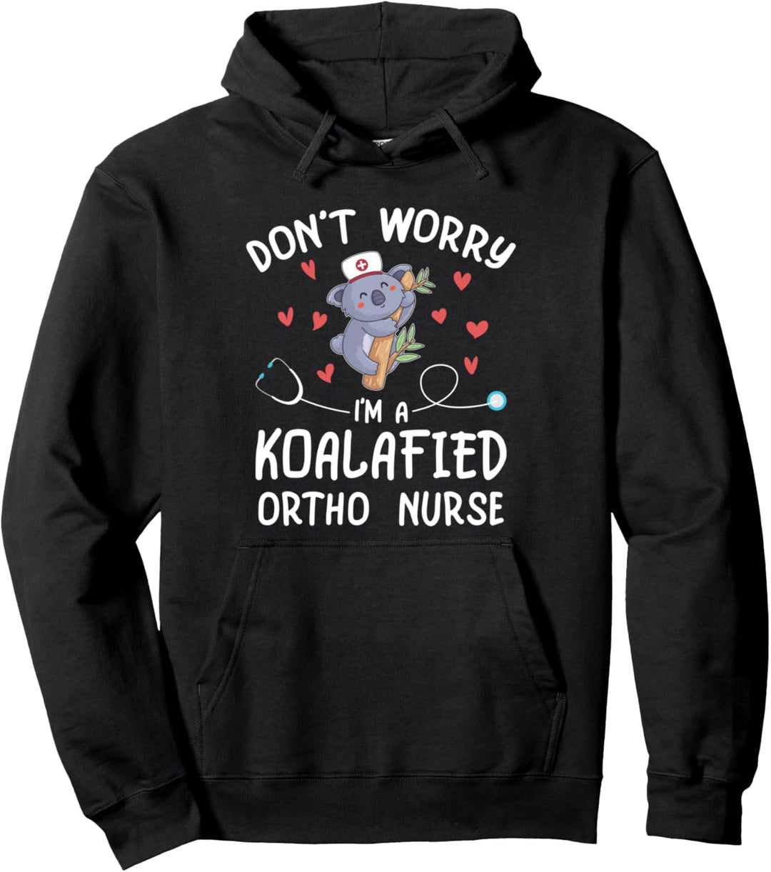 Koalafied Ortho Nurse Pullover Hoodie