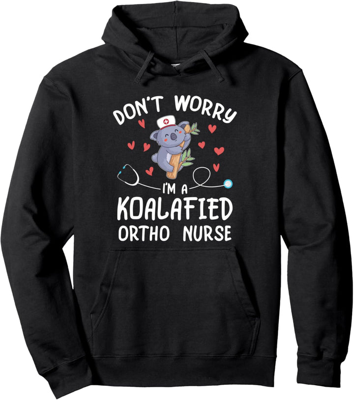 Koalafied Ortho Nurse Pullover Hoodie