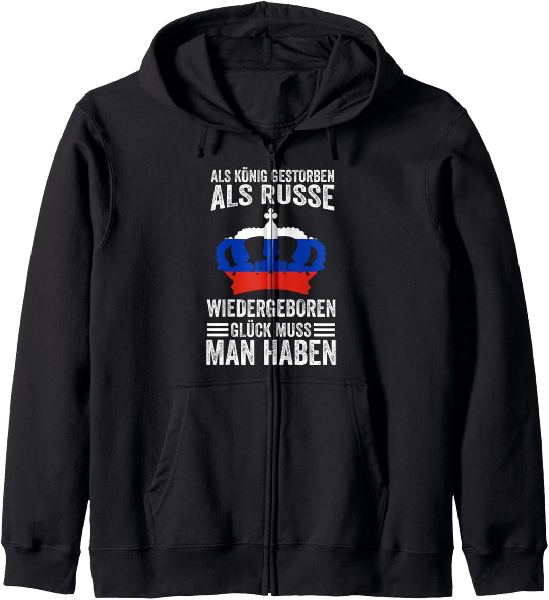 Russischer König Russe Russin Russen Russisch Russland Kapuzenjacke