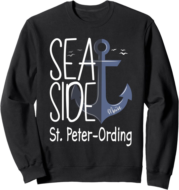 Sankt Peter Ording Moin Urlaub Nordseeküste Camping Anker Sweatshirt