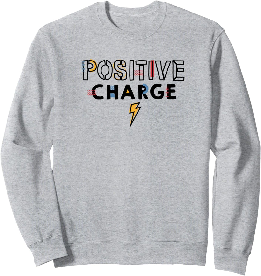Positive Aufladung: Sweatshirt