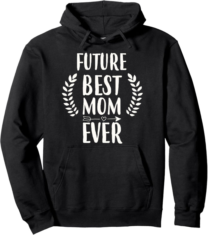 Zukünftige Mom Geschenke für die beste Mom aller Zeiten Pullover Hoodie