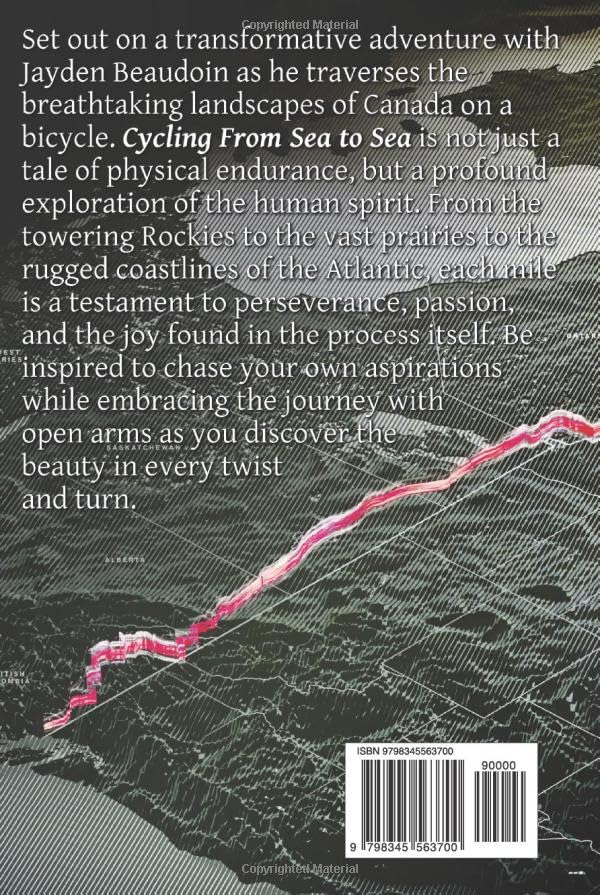 Cycling From Sea to Sea: One Hundred Days Across Canada, Gebundenes Buch