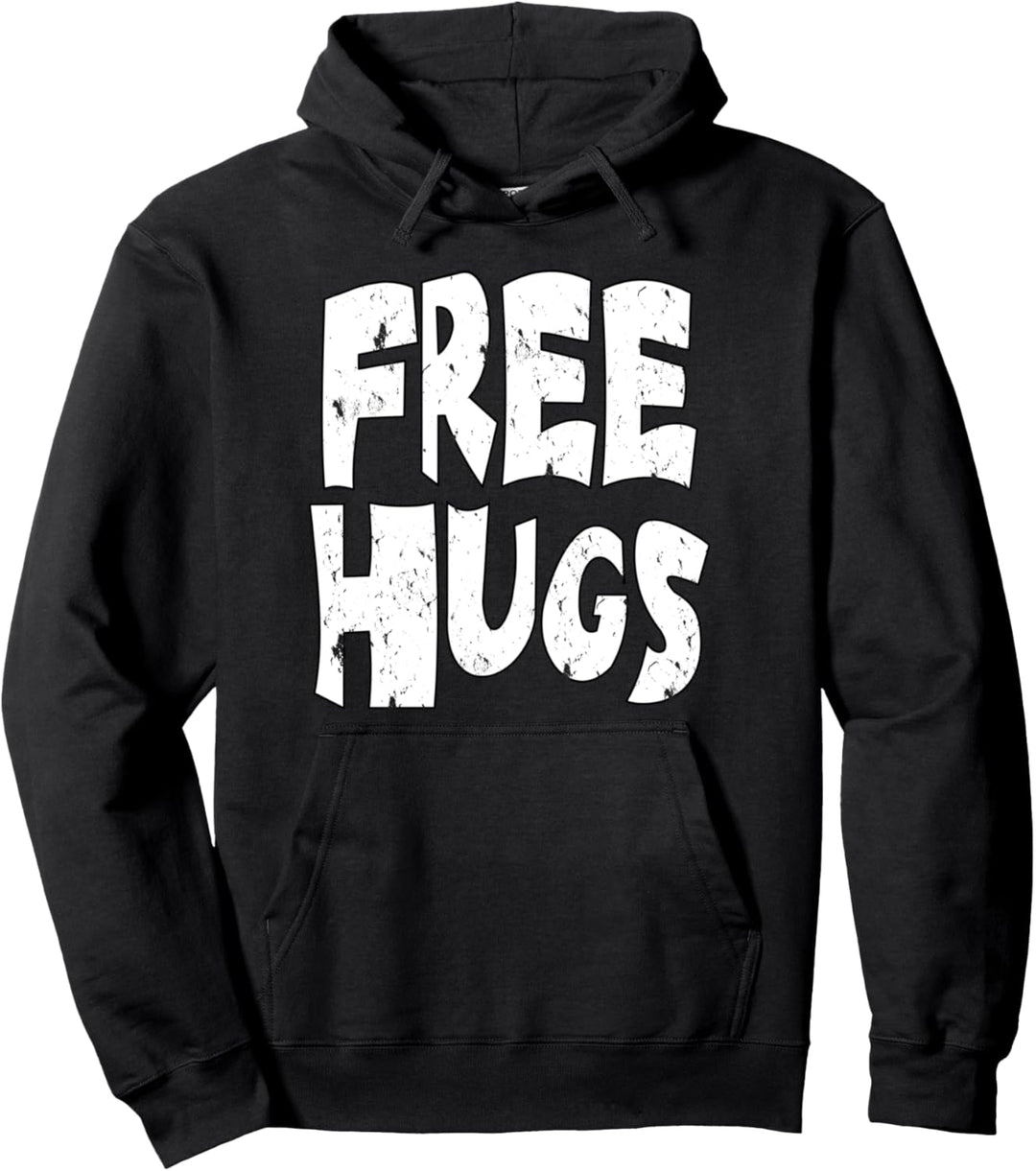 Free Hugs - funny Free Love and Peace Statement Design Pullover Hoodie