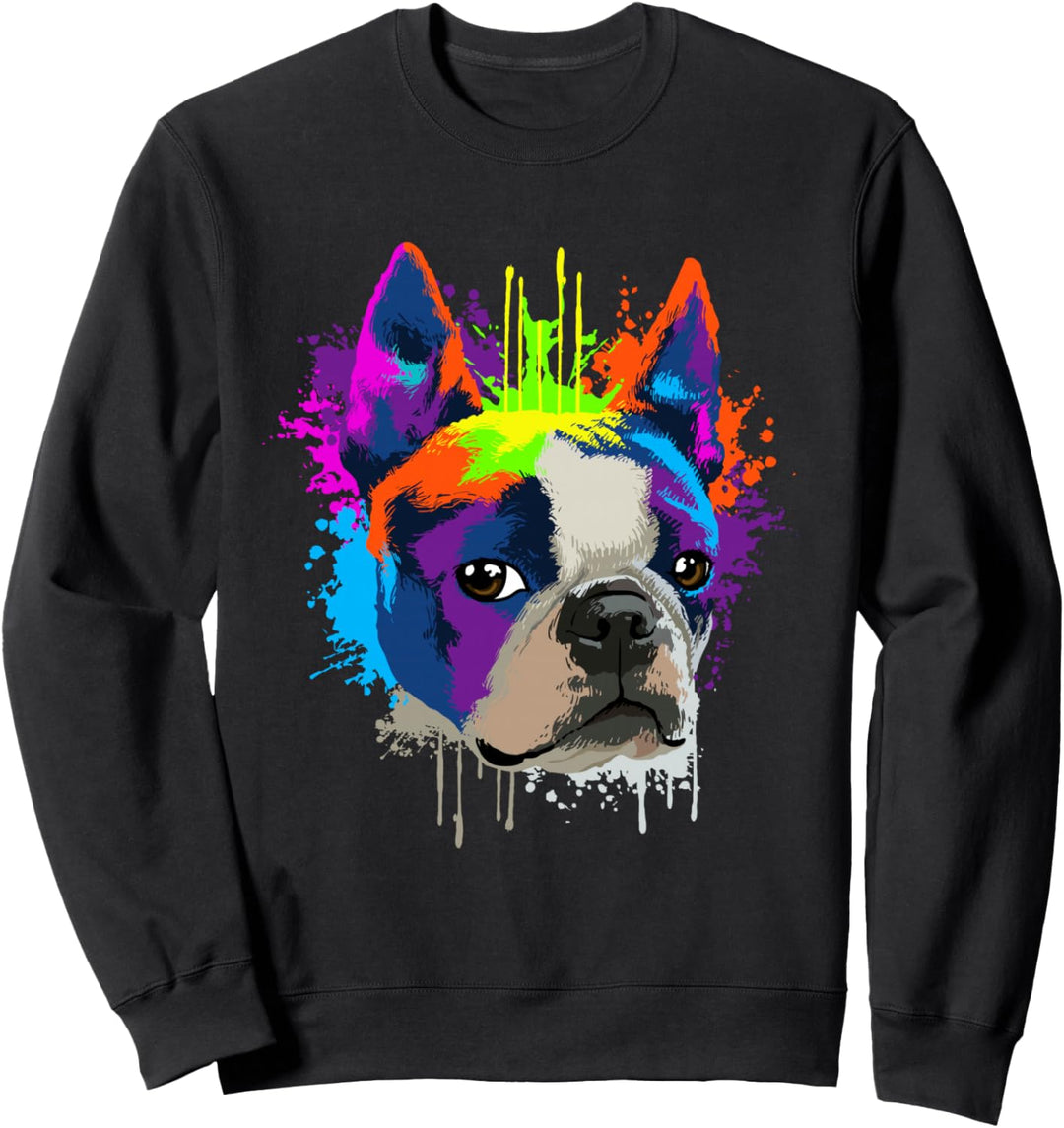 Splash Art Boston Terrier Hundehalter Geschenkidee Hunde Sweatshirt
