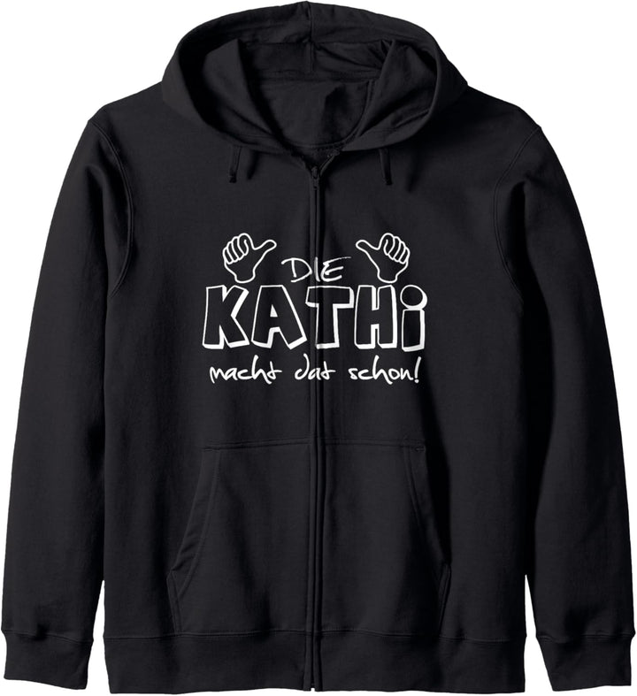 Die Kathi macht dat schon! Lustiger Spruch im Ruhrpott Kapuzenjacke
