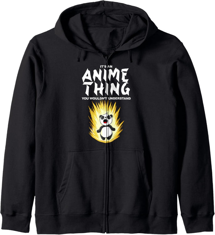 Anime Panda It's an Anime thing you wouldn't understand Kapuzenjacke