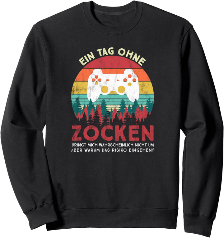 Gamer: Zocker Spruch Lustig Informatiker Sweatshirt