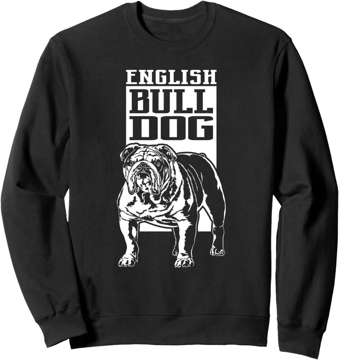 English Bulldog Hund Hunde Portrait Bulldogge Hundeportrait Sweatshirt