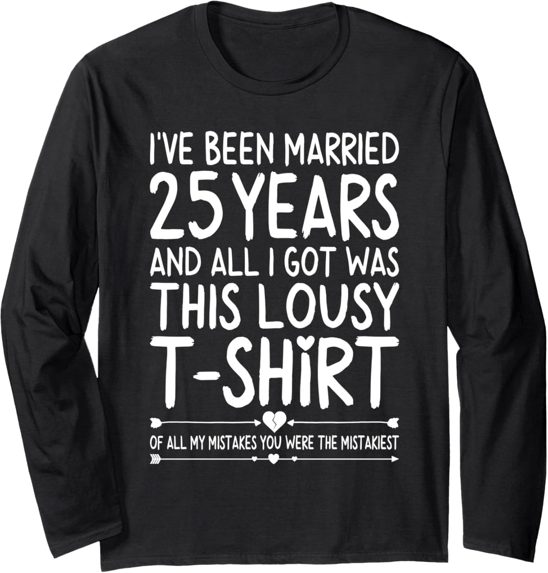 25th Wedding Anniversary Shirt for Her and Him Couples Funny Langarmshirt