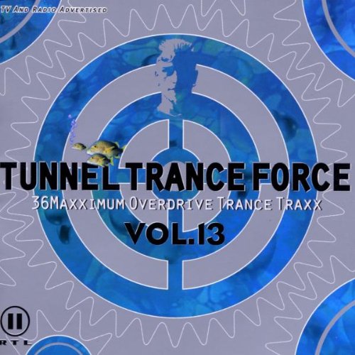 Tunnel Trance Force Vol.13, Audio-CD