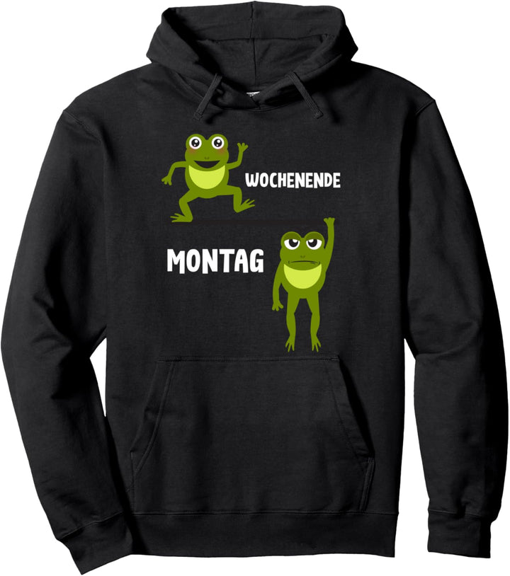 Wochenende Montag Party Geschenk Frosch Hoodie Pullover Hoodie