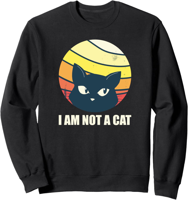Judge, I AM NOT A CAT Meme Sweatshirt