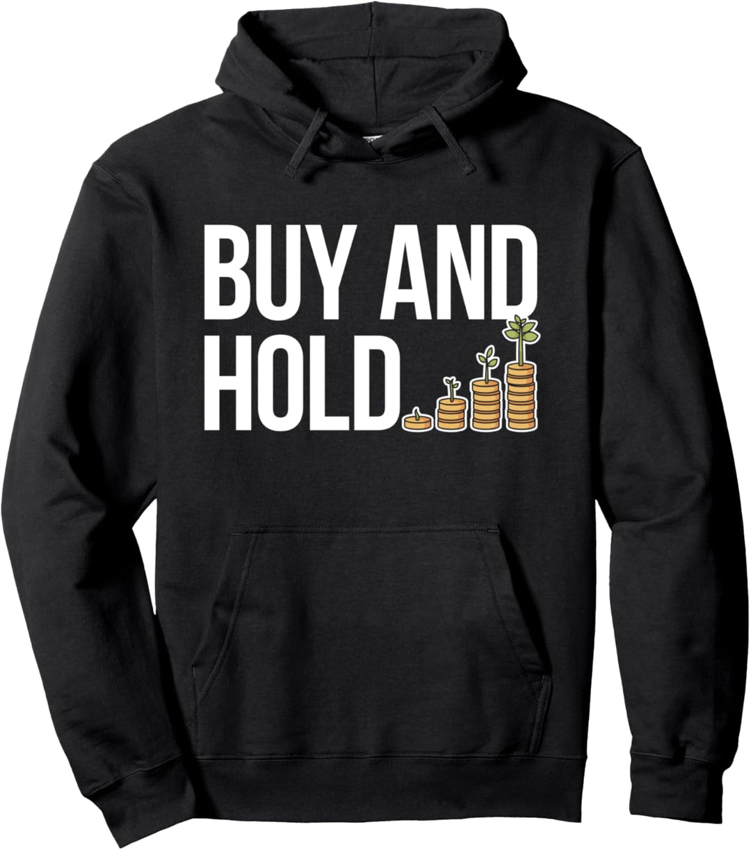 Buy&Hold Investor Börse Aktien Klein-Anleger Aktionär Finanz Pullover Hoodie