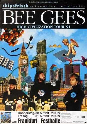 Bee Gees - High Civilization, Frankfurt 1991 » Konzertplakat/Premium Poster | Live Konzert Veranstal