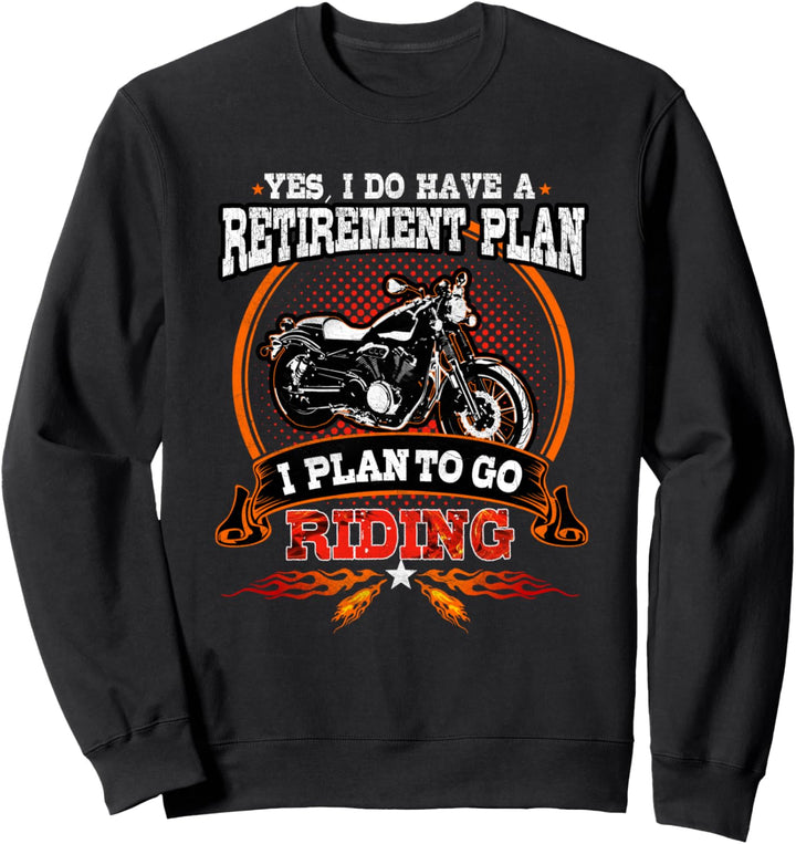 Biker Gear Motorrad Geschenke Altersvorsorge zu fahren Sweatshirt