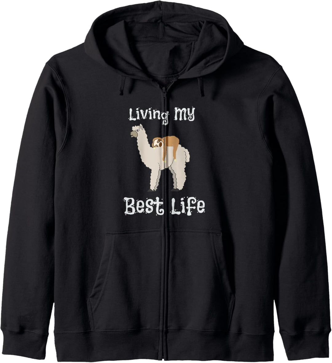 Cute Sloth & Llama Living My Best Life Animal Friends Kapuzenjacke