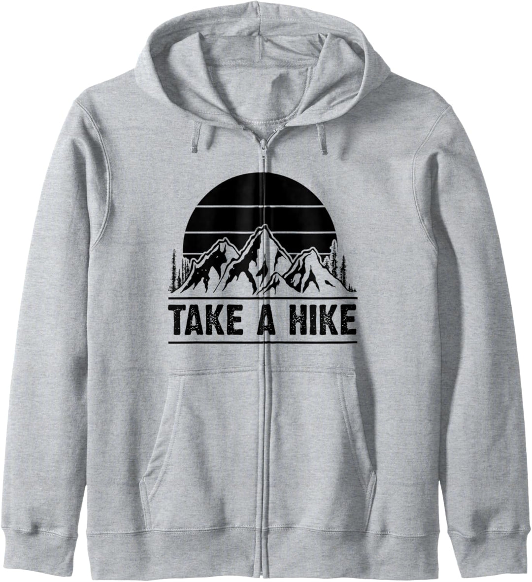 Wanderer Take A Hike Hiking in the Mountains Funny Hiker Kapuzenjacke