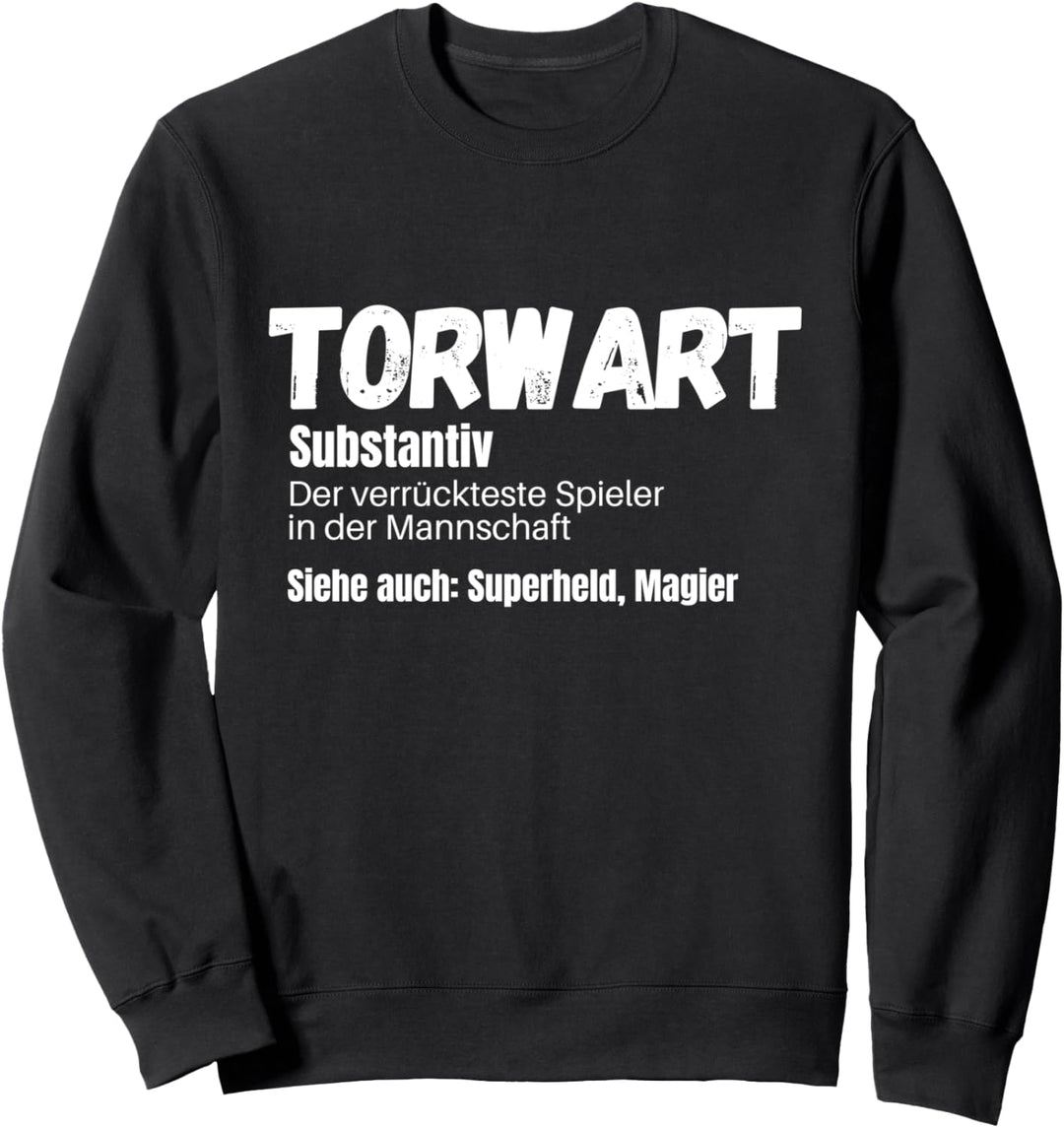 Lustiges Torwart Torwartin Torhüter Handball Hockey Geschenk Sweatshirt