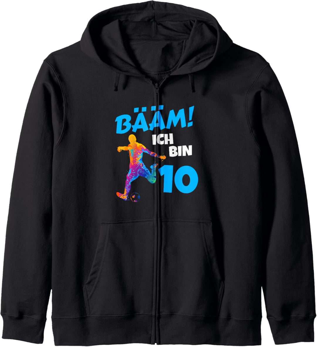 Bääm ich bin 10 Geburtstag Junge 10 Fussball Geburtstag Kapuzenjacke