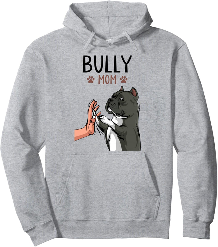 American Bully Mom Hunde Mama Frauchen Pullover Hoodie