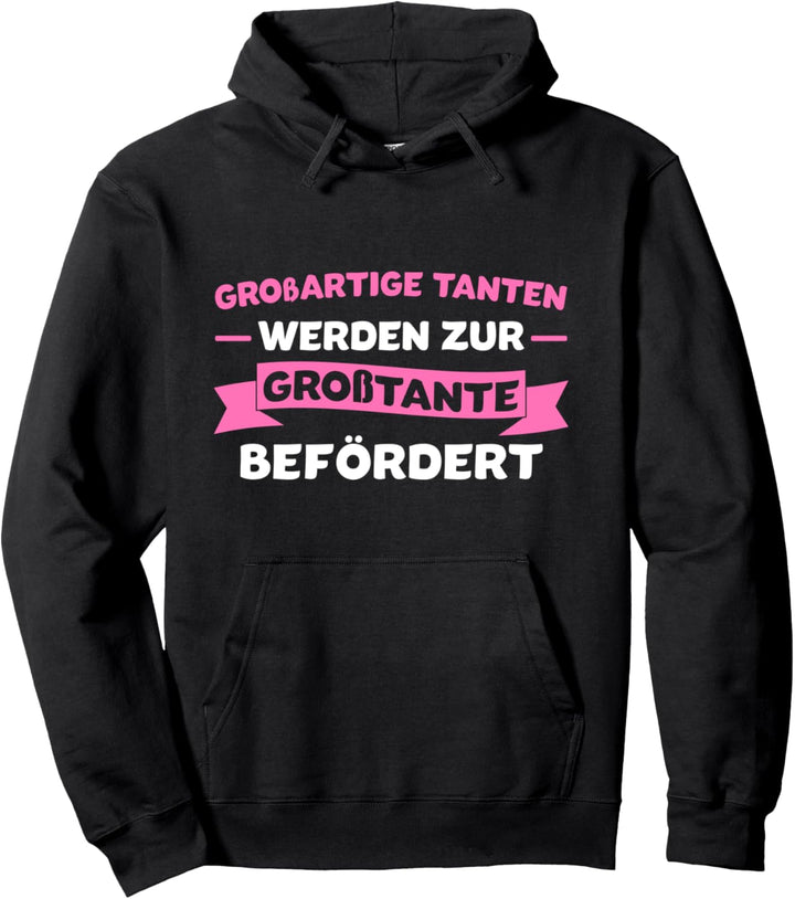 Grosstante Familie Grosstanten Pullover Hoodie