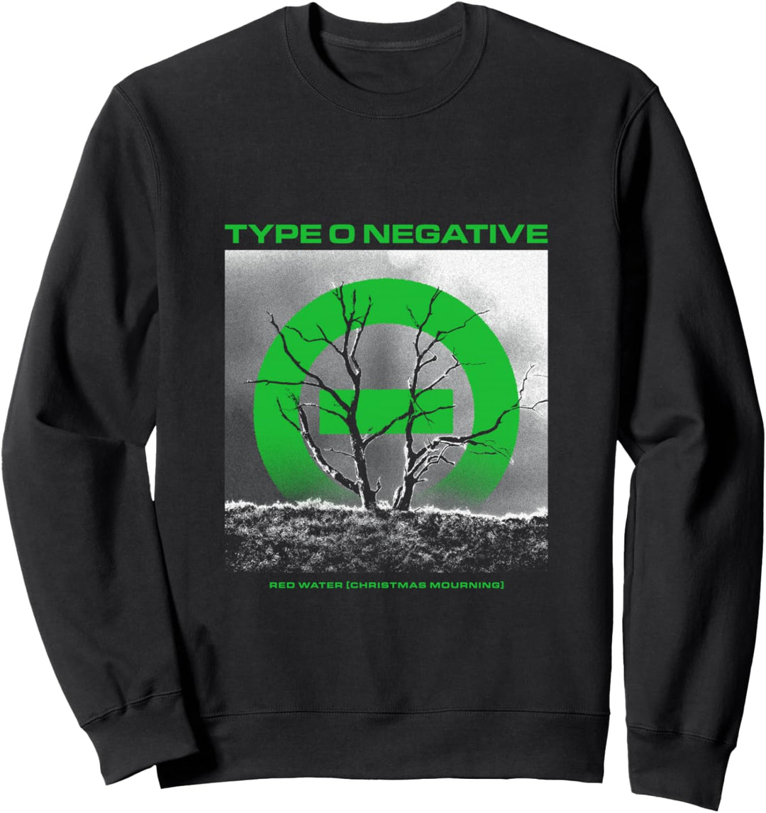 Typ O negatives Rotwassergrün Sweatshirt