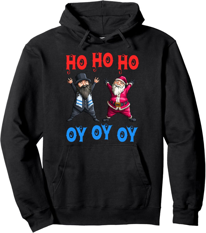 Ho Ho Ho Oy Oy Oy Lustige Weihnachten Santa Chanukkah Jude Pullover Hoodie