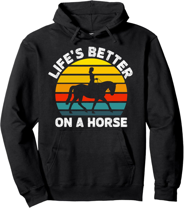 Reiten Das Leben ist besser auf einem Pferd Retro Dressur Pullover Hoodie
