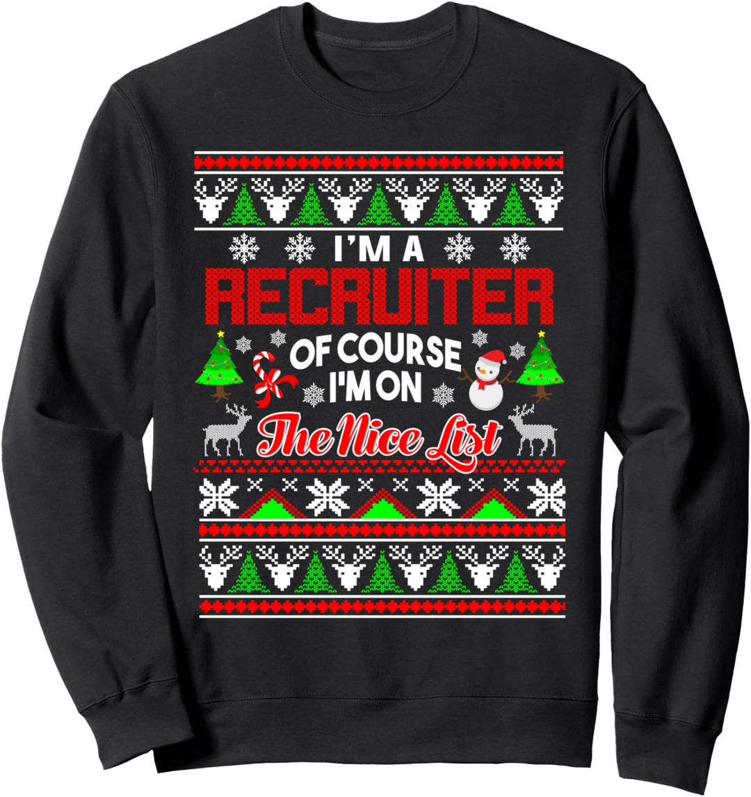 Bestes hässliches Weihnachtspullover-Geschenk für Recruiter-Shirt Sweatshirt