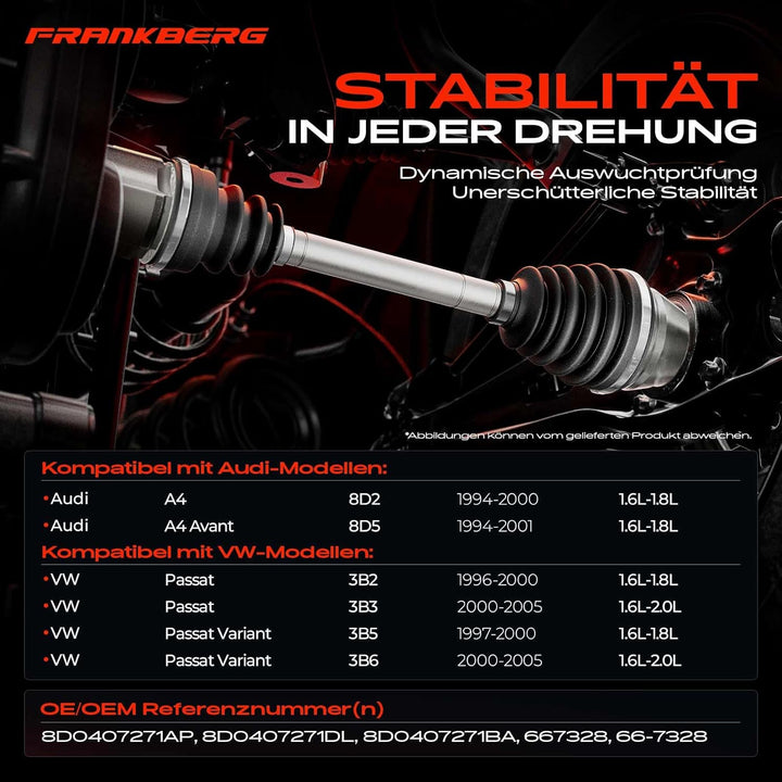 Frankberg Antriebswelle Vorne Links Kompatibel mit A4 8D2 8E5 P-a-s-s-a-t 3B2 3B6 1.6L-2.0L 1994-200