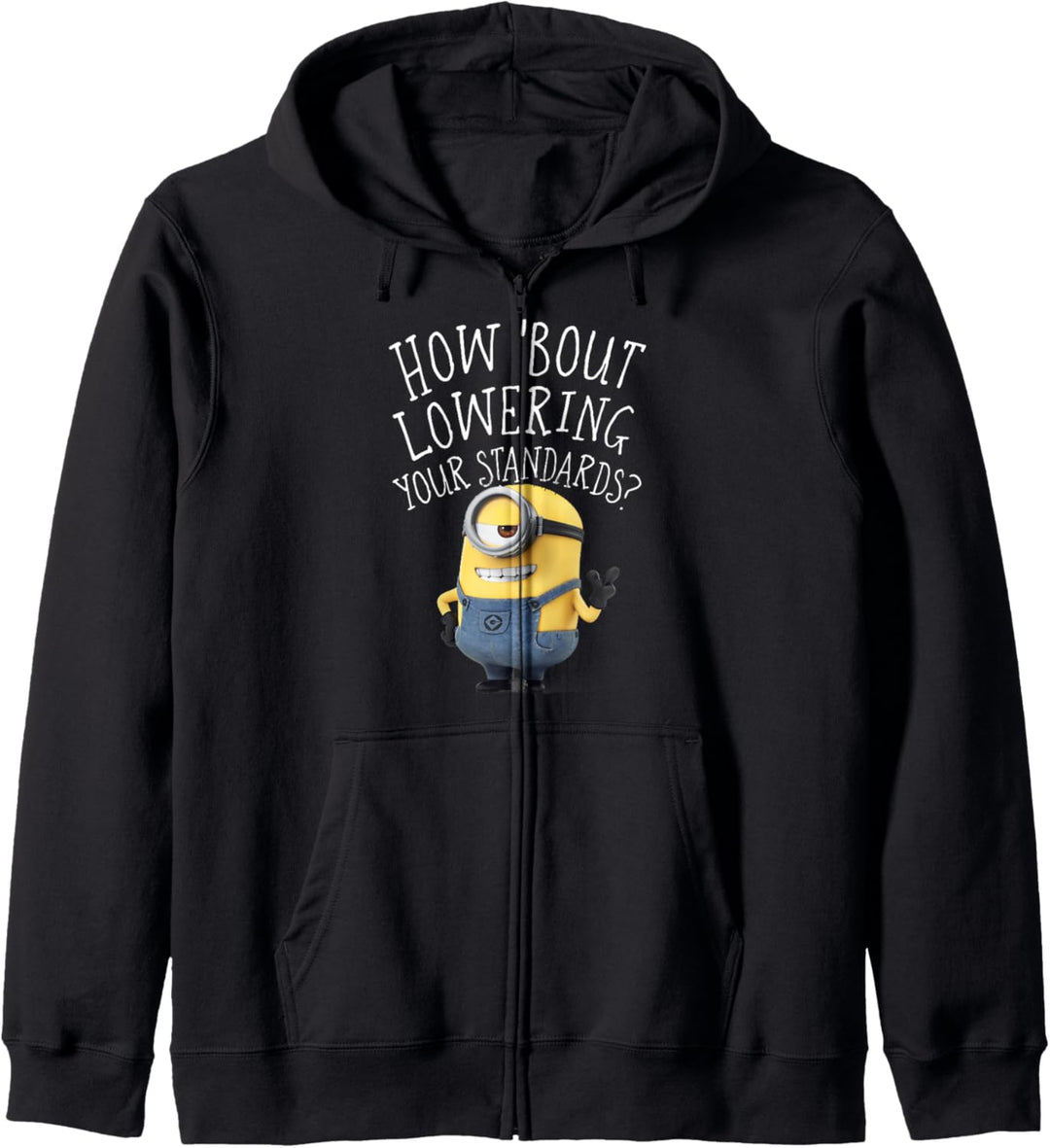 Despicable Me Minions Lowering Your Standards Kapuzenjacke