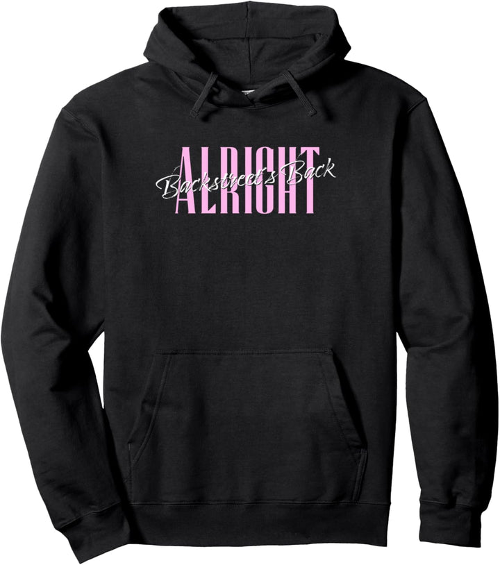 Backstreet Boys – Backstreets Back Alright Lyric Pullover Hoodie