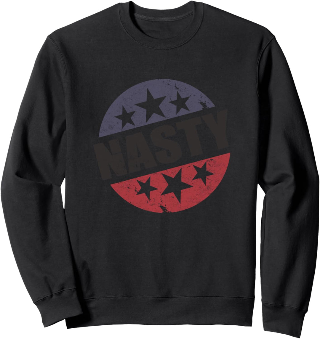 Nasty Woman Votes Feminist Election Voting Gift Sweatshirt