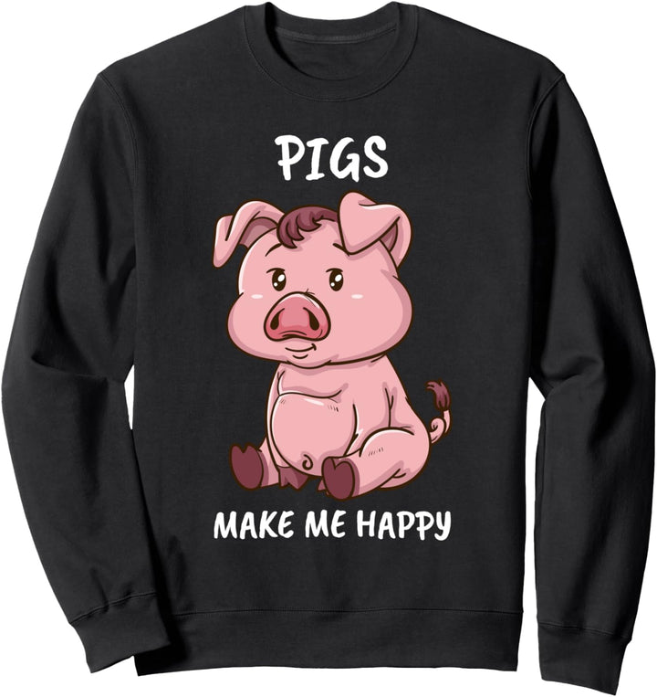 Schweine Machen Mich Glücklich Bauer Schwein Frauen Schwein Sweatshirt