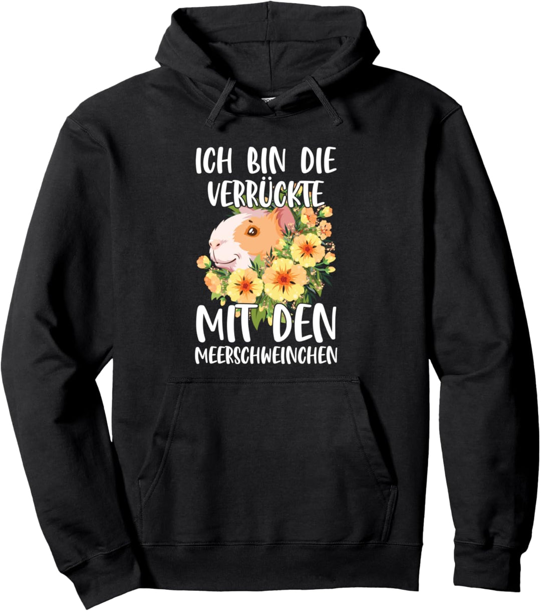 Ich Bin Die Verrückte Mit Den Meerschweinchen Haustier Pullover Hoodie