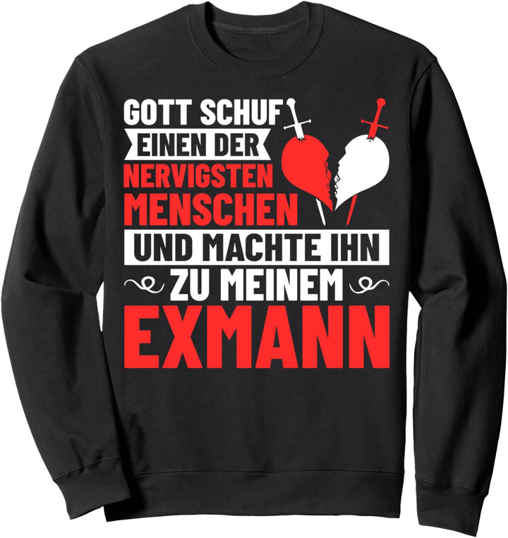 Scheidung Party Trennung Ehe Scheidung Frisch Geschieden Sweatshirt