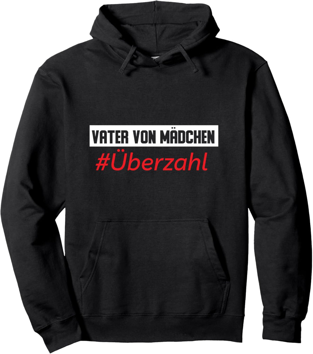 Vater Von Mädchen Überzahl Pullover Hoodie