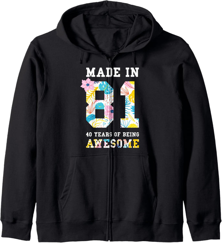 Lustiger 40. Geburtstag Made In 81 40 Years Of Awesome Kapuzenjacke