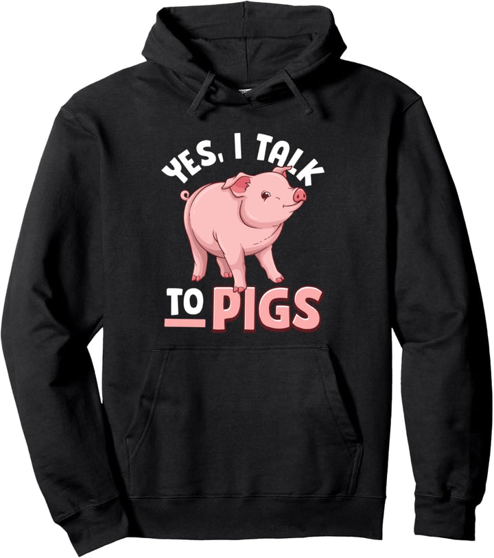 Lustiges Piggy Ja Ich spreche mit Schweinen Pullover Hoodie