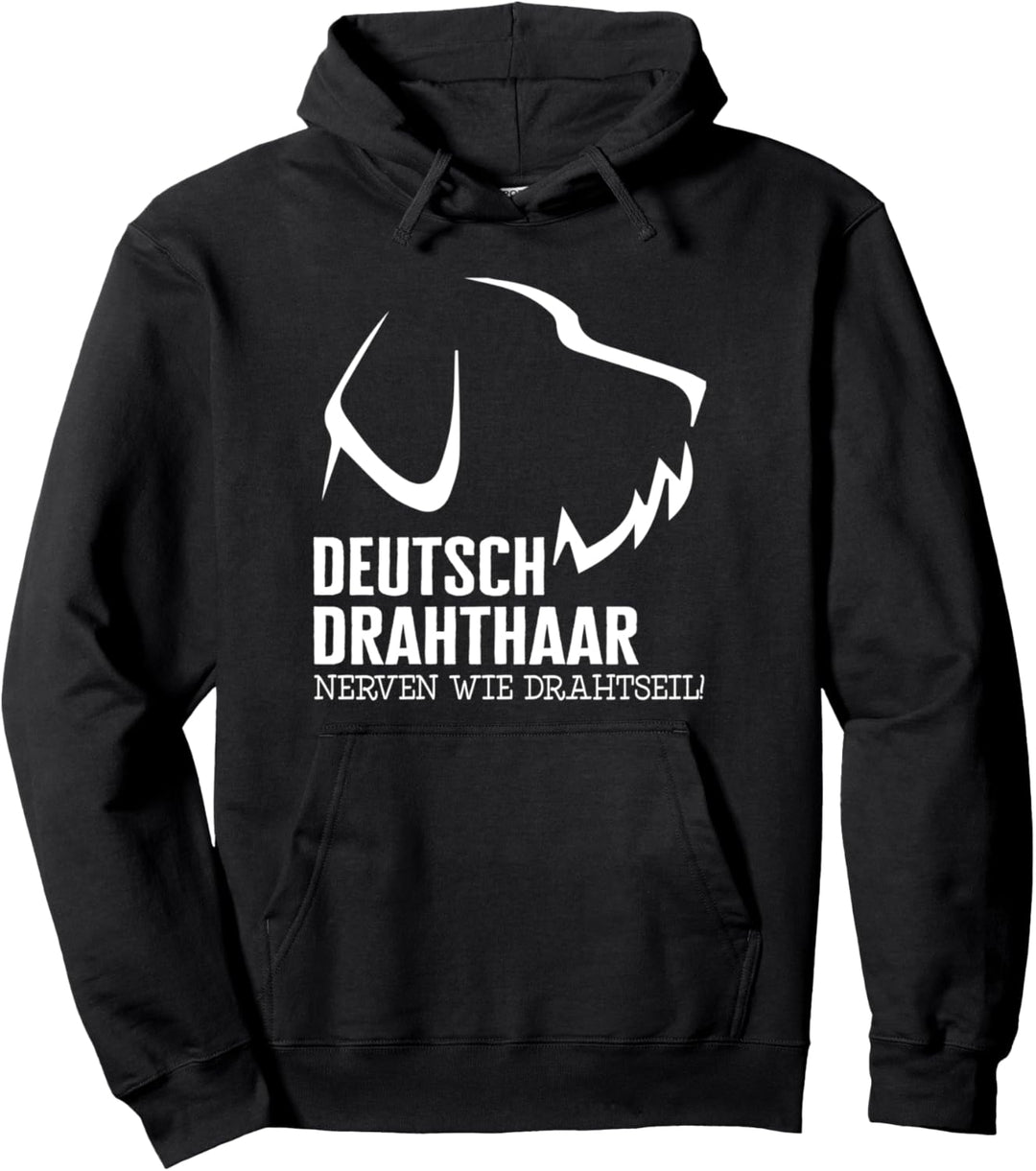 Deutsch Drahthaar Nerven Hunde Haustier Hundehalter Gassi Pullover Hoodie
