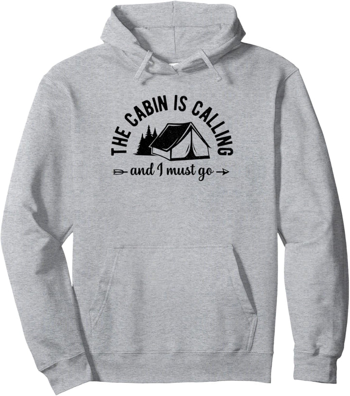 Mens Die Hütte ruft und ich muss gehen Happy Camper Camping Pullover Hoodie