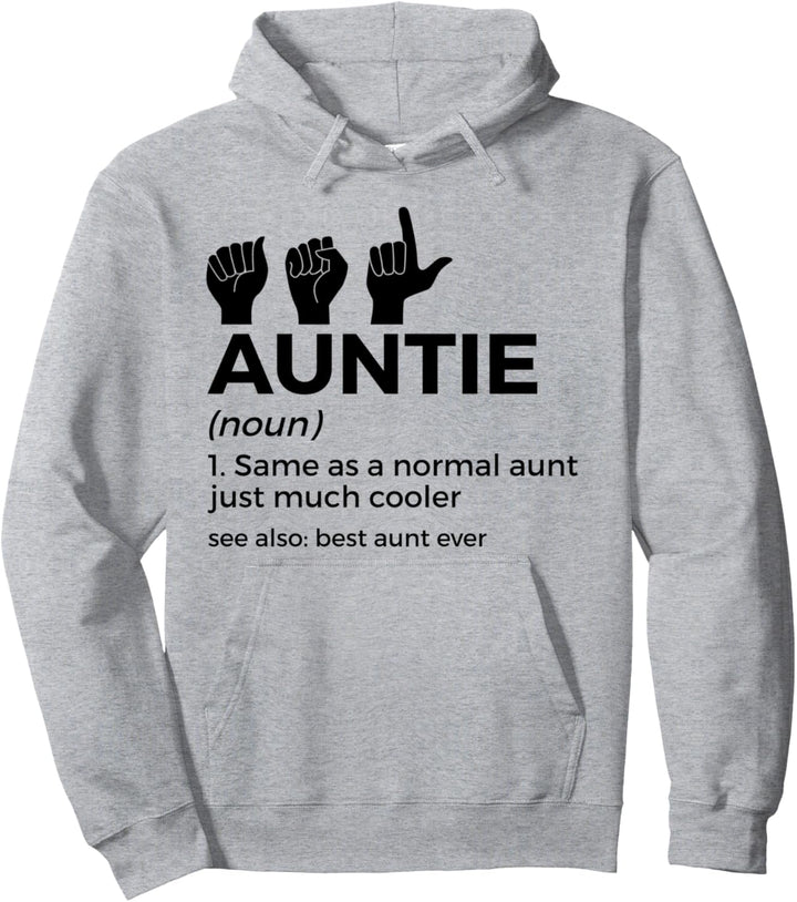 Lustige ASL Aunt Auntie Definition American Sign Language Pullover Hoodie