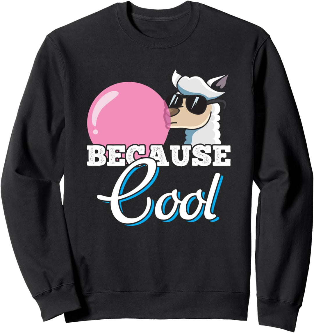 Lama Glasses Pink Bubble Gum - Lustiges Sprichwort Sweatshirt