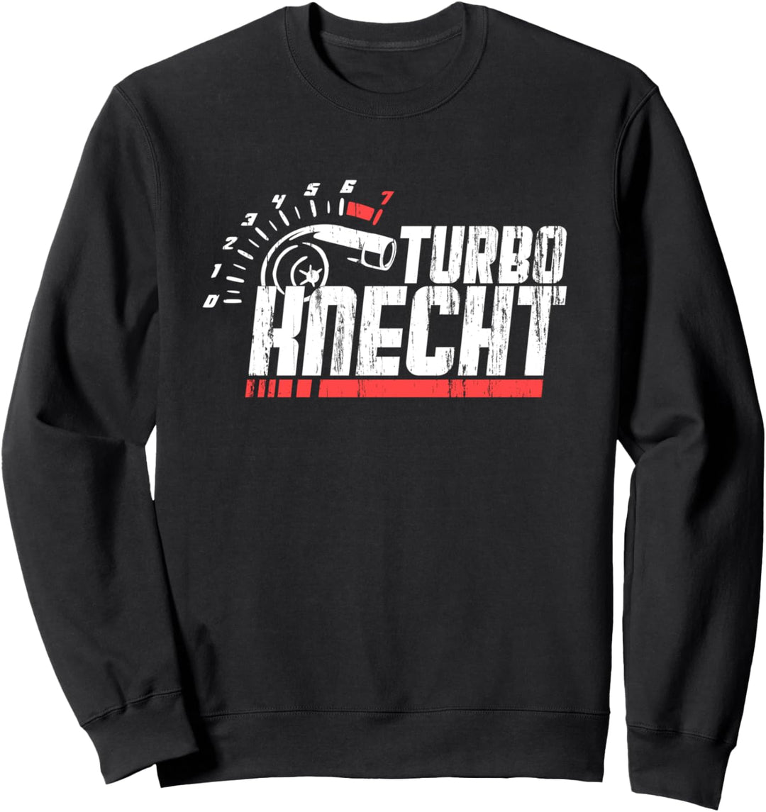 Turbolader Tuning Design Turboknecht Sweatshirt