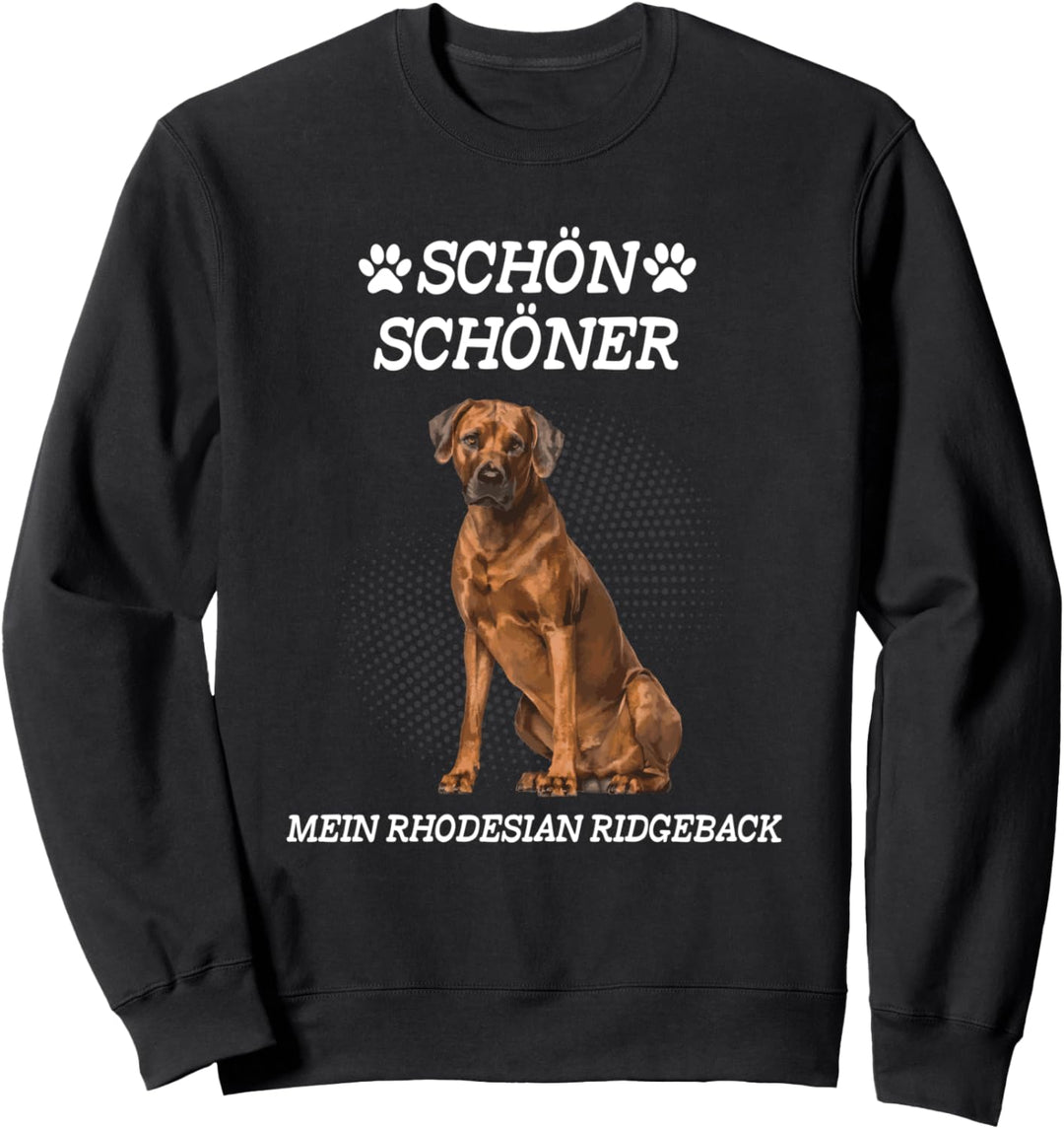 Schön Schöner Mein Rhodesian Ridgeback Sweatshirt