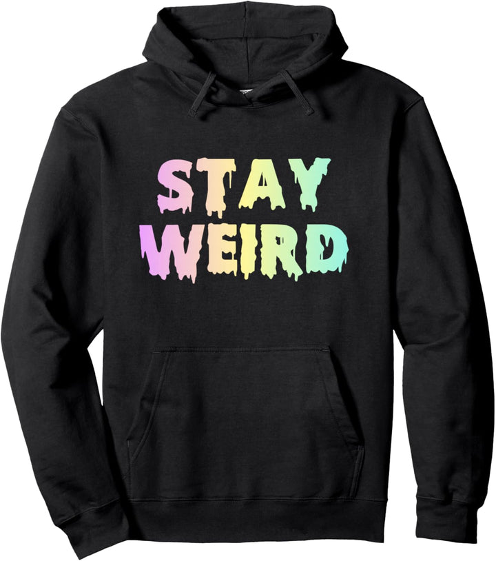 Pastellfarbenes Gothic-Design Stay Weird Pullover Hoodie
