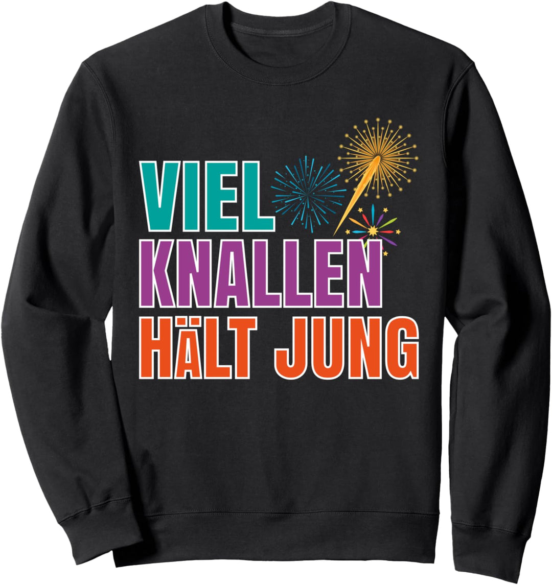 Happy New Year | Silvester Raketen | Pyrotechnik | Fuerwerk Sweatshirt