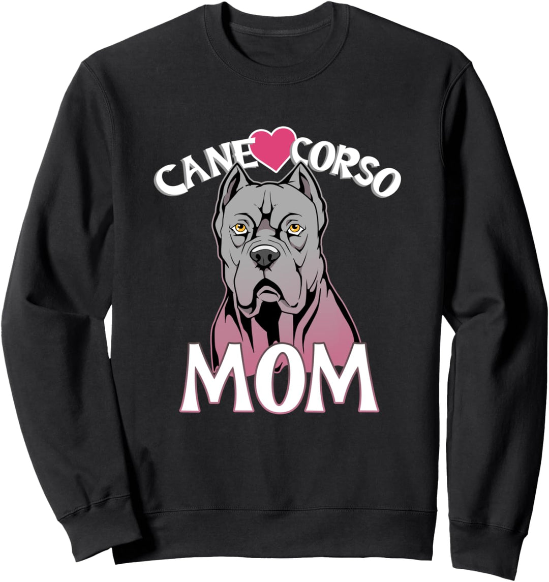 Cane Corso Mom Geschenk Italienisches Mastiff Hund Haustier Sweatshirt