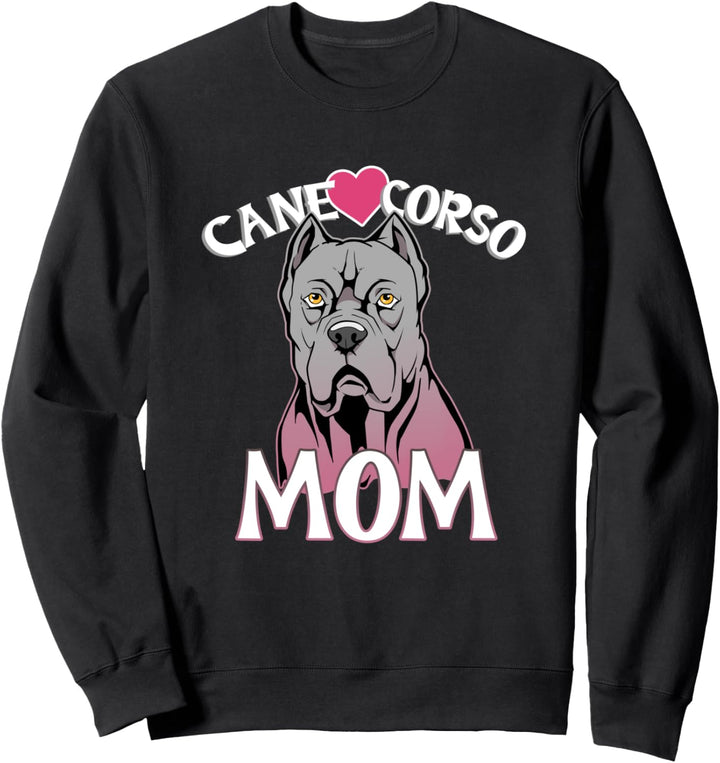 Cane Corso Mom Geschenk Italienisches Mastiff Hund Haustier Sweatshirt
